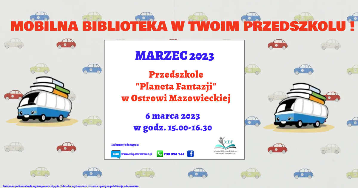Mobilna Biblioteka w przedszkolu "Planeta Fantazji" - 6 marca 2023 r. w godz. 15.00-16.30