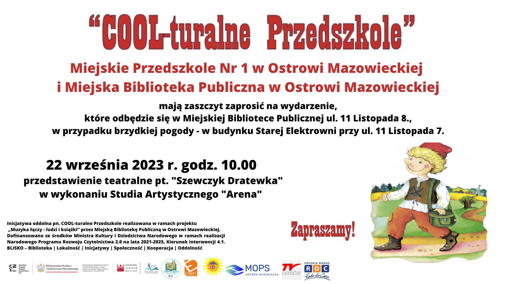 Cool-turalne Przedszkole - teatrzyk pt. "Szewczyk Dratewka", godz. 10.00 MBP w Ostrowi Mazowieckiej